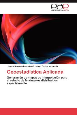 Imagen del vendedor de Geoestadistica Aplicada (Paperback or Softback) a la venta por BargainBookStores