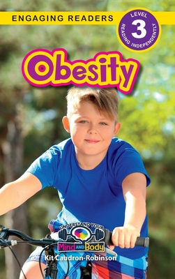 Bild des Verkufers fr Obesity: Understand Your Mind and Body (Engaging Readers, Level 3) (Hardback or Cased Book) zum Verkauf von BargainBookStores