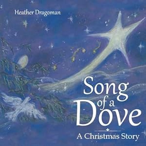 Imagen del vendedor de Song of a Dove: A Christmas Story (Paperback or Softback) a la venta por BargainBookStores