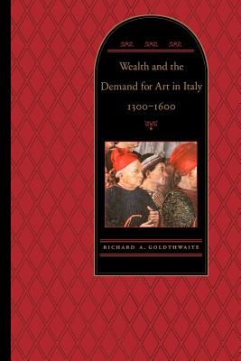 Immagine del venditore per Wealth and the Demand for Art in Italy, 1300-1600 (Paperback or Softback) venduto da BargainBookStores