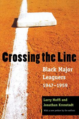 Imagen del vendedor de Crossing the Line: Black Major Leaguers, 1947-1959 (Paperback or Softback) a la venta por BargainBookStores
