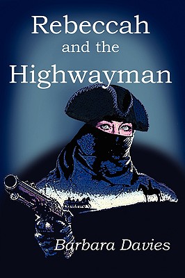Seller image for Rebeccah and the Highwayman (Paperback or Softback) for sale by BargainBookStores