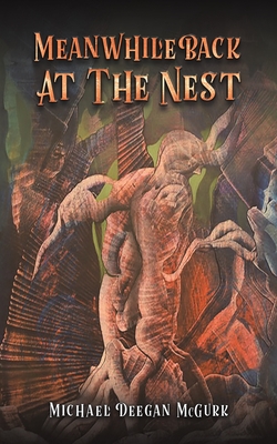 Imagen del vendedor de Meanwhile Back at the Nest (Paperback or Softback) a la venta por BargainBookStores