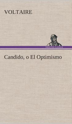 Seller image for Candido, o El Optimismo (Hardback or Cased Book) for sale by BargainBookStores