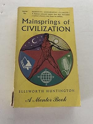 Mainsprings of Civilization