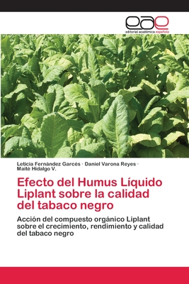 Imagen del vendedor de Efecto del Humus L�quido Liplant sobre la calidad del tabaco negro (Paperback or Softback) a la venta por BargainBookStores