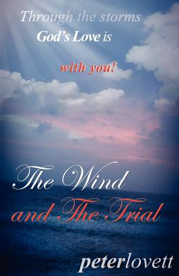 Seller image for The Wind and The Trial (Paperback or Softback) for sale by BargainBookStores