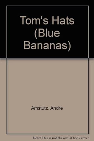Bild des Verkufers fr Tom's Hats (Blue Bananas S.) zum Verkauf von WeBuyBooks