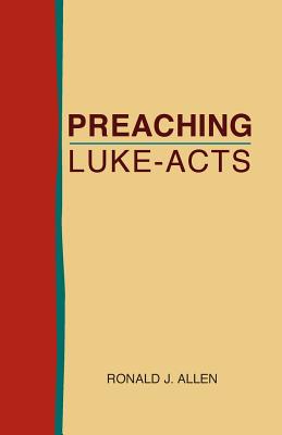 Seller image for Preaching Luke-Acts (Paperback or Softback) for sale by BargainBookStores