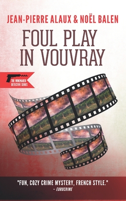 Imagen del vendedor de Foul Play in Vouvray (Paperback or Softback) a la venta por BargainBookStores