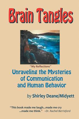 Seller image for Brain Tangles: Unraveling the Mysteries of Communication and Human Behavior (Paperback or Softback) for sale by BargainBookStores