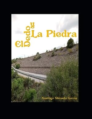 Seller image for El dedo y la piedra (Paperback or Softback) for sale by BargainBookStores