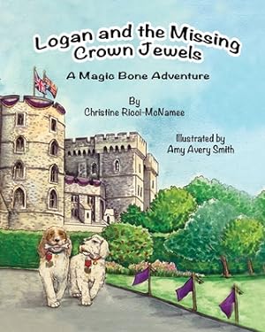 Imagen del vendedor de Logan and the Missing Crown Jewels (Paperback or Softback) a la venta por BargainBookStores