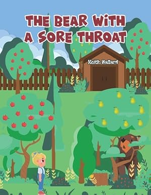 Seller image for The Bear With A Sore Throat (Paperback or Softback) for sale by BargainBookStores