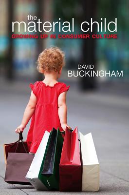 Immagine del venditore per Material Child: Growing Up in Consumer Culture (Paperback or Softback) venduto da BargainBookStores