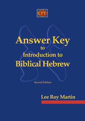 Seller image for Answer Key to Introduction to Biblical Hebrew (Paperback or Softback) for sale by BargainBookStores