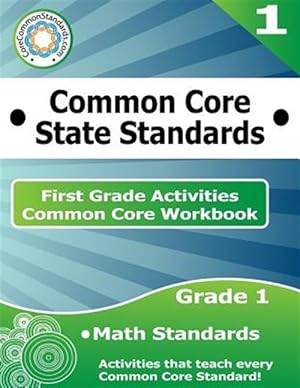 Immagine del venditore per First Grade Common Core Workbook : Math Activities venduto da GreatBookPrices