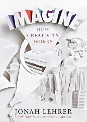 Imagen del vendedor de Imagine: How Creativity Works a la venta por WeBuyBooks