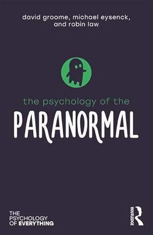 Bild des Verkufers fr The Psychology of the Paranormal zum Verkauf von Smartbuy