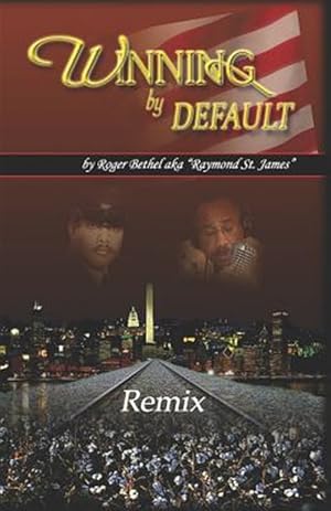 Seller image for Winning by Default: Remix for sale by GreatBookPrices