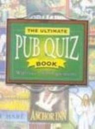 Bild des Verkufers fr Ultimate Pub Quiz Book zum Verkauf von WeBuyBooks