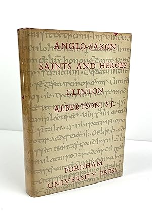 Imagen del vendedor de Anglo-Saxon Saints and Heroes a la venta por Free Play Books