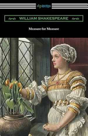 Seller image for Measure for Measure: (Annotated by Henry N. Hudson with an Introduction by Charles Harold Herford) for sale by GreatBookPrices