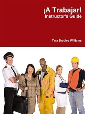 Image du vendeur pour A Trabajar! Instructor's Guide mis en vente par GreatBookPrices