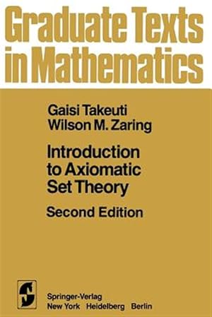 Imagen del vendedor de Introduction to Axiomatic Set Theory a la venta por GreatBookPrices