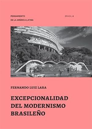 Seller image for Excepcionalidad del Modernismo Brasileo -Language: spanish for sale by GreatBookPrices