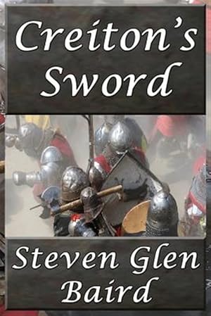 Imagen del vendedor de Creiton's Sword a la venta por GreatBookPrices