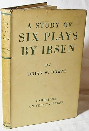Seller image for A Study of Six Plays by Ibsen for sale by The BookChase