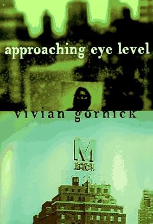 Immagine del venditore per Approaching Eye Level venduto da WeBuyBooks