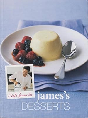 Imagen del vendedor de James's Desserts - Chef's favourites a la venta por WeBuyBooks