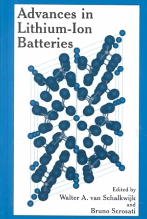 Immagine del venditore per Advances in Lithium-Ion Batteries venduto da GreatBookPrices