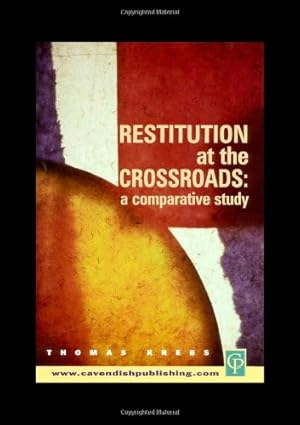 Seller image for Restitution at the Crossroads for sale by WeBuyBooks