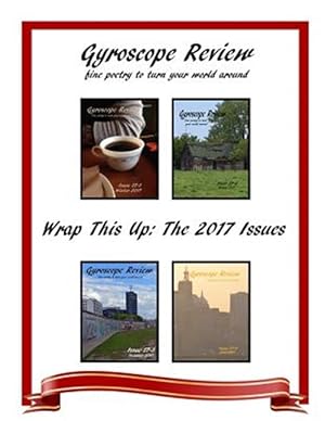 Seller image for Gyroscope Review Wrap This Up : The 2017 Issues for sale by GreatBookPrices