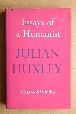 Essays of a Humanist.