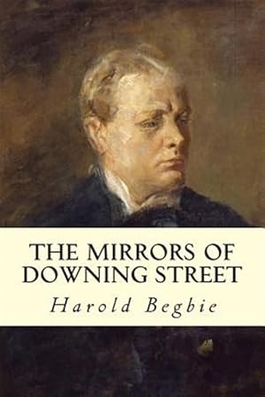 Seller image for Mirrors of Downing Street for sale by GreatBookPrices