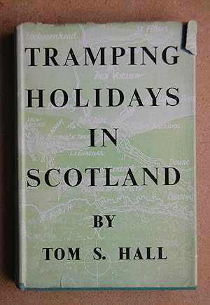 Tramping Holidays in Scotland.