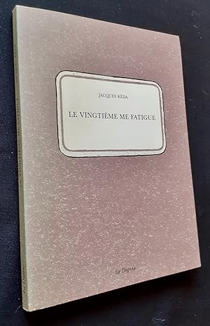 Le Vingtième me fatigue. Suivi de Supplément à un inventaire lacunaire des rues du XXème arrondis...