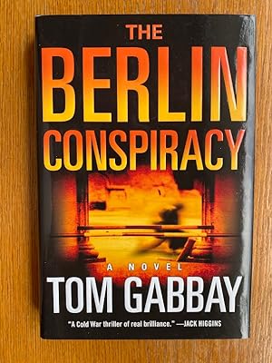 Imagen del vendedor de The Berlin Conspiracy a la venta por Scene of the Crime, ABAC, IOBA