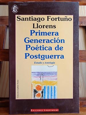 Imagen del vendedor de PRIMERA GENERACIN POTICA DE POSTGUERRA. Estudio y Antologa. a la venta por LIBRERA ROBESPIERRE