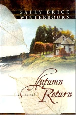 Bild des Verkufers fr Autumn Return zum Verkauf von Lake Country Books and More