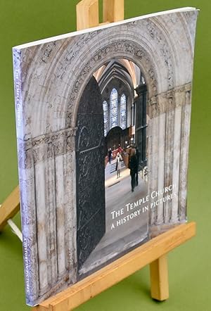 Seller image for The Temple Church. A History in Pictures. Signed by the Author for sale by Libris Books