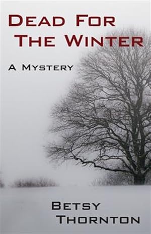 Seller image for Dead for the Winter for sale by GreatBookPrices