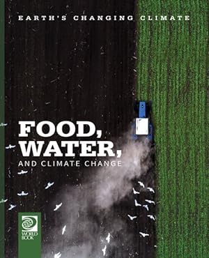 Immagine del venditore per Food, Water, and Climate Change venduto da GreatBookPrices