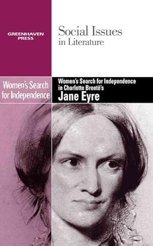 Immagine del venditore per Women's Search for Independence in Charlotte Bronte's Jane Eyre venduto da GreatBookPrices