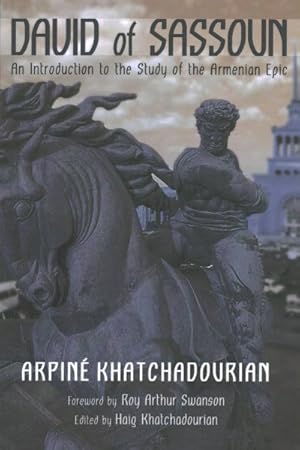 Seller image for David of Sassoun : An Introduction to the Study of the Armenian Epic for sale by GreatBookPrices