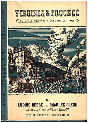 Immagine del venditore per Virginia & Truckee / A Story of Virginia City and Comstock Times / Special Bucket of Blood Edition (SIGNED BY BOTH AUTHORS) venduto da Cat's Curiosities